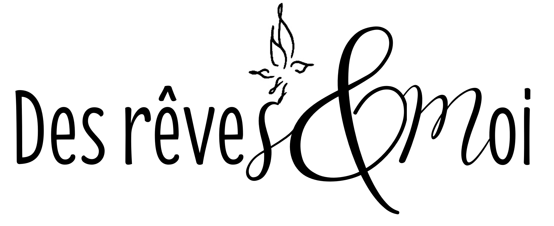 Des rêves & Moi